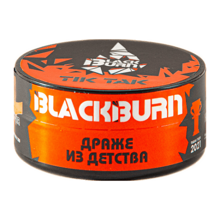 Табак BlackBurn - Tik Tak (Тик-Так, 25 грамм) купить в Тольятти