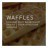 Табак Twelve - Waffles (Вафли, 100 грамм, Акциз) купить в Тольятти
